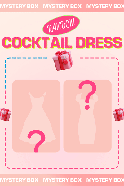 Mystery Gift - Cocktail Dresses